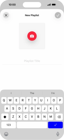 Press the text input field and key in a name for the playlist.