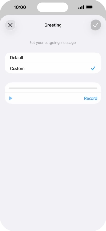 Press Record to start recording a personal greeting.