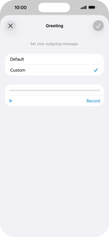 Press Record to start recording a personal greeting.