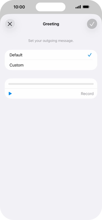 Press Default to select the default greeting.