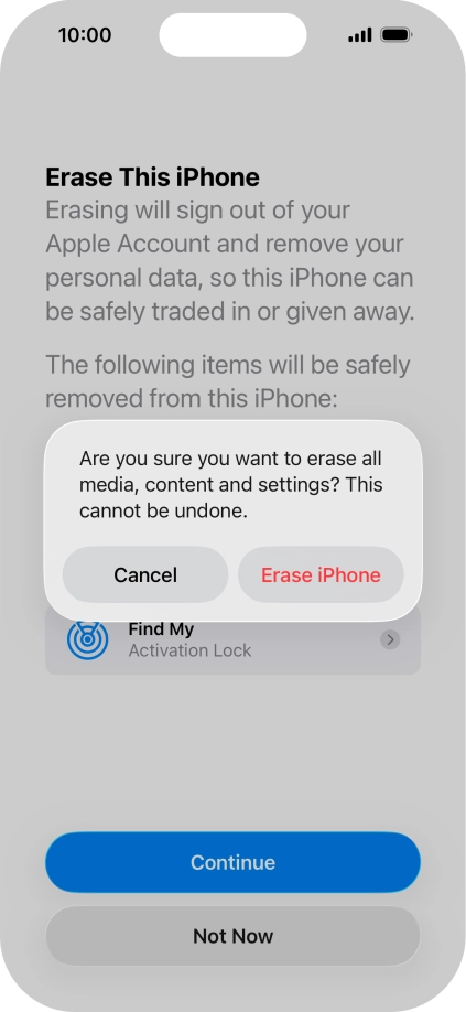 Press Erase iPhone. Press Erase iPhone.