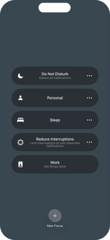Press the required focus mode to activate or deactivate it immediately.