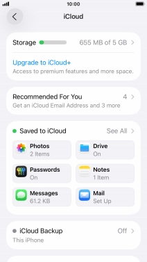 Press iCloud Backup. Press iCloud Backup.