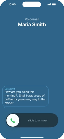 The call will be forwarded to your voicemail, and a transcription of the recorded message is displayed.