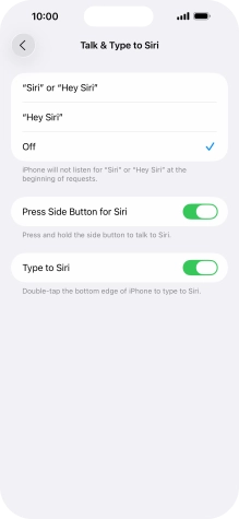 Press the required setting to turn the function on or off. If you turn on the function, you need to follow the instructions on the screen to set up Siri to recognise your voice.