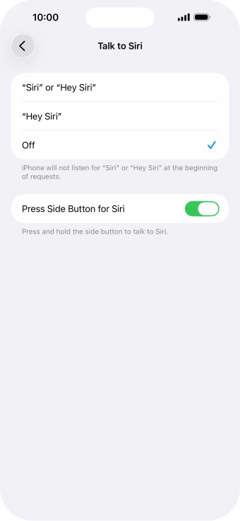 Press the required setting to turn the function on or off. If you turn on the function, you need to follow the instructions on the screen to set up Siri to recognise your voice.