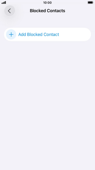 Press Add Blocked Contact and follow the instructions on the screen to block a contact.