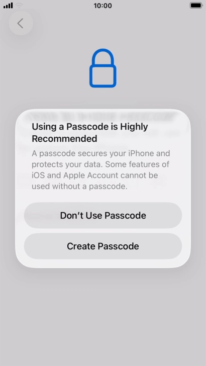 If you turn off the function, press Don't Use Passcode. If you turn off the function, press Don't Use Passcode.