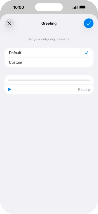 Press Default to select the default greeting.