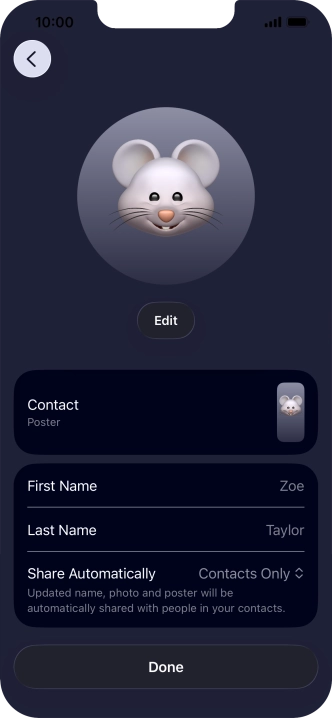 Press the name fields and follow the instructions on the screen to edit your name on the Contact Poster.