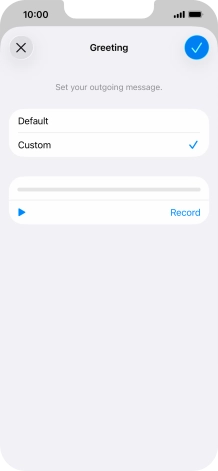 Press the play icon to play back your greeting.