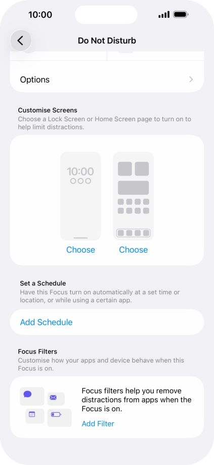 Press Add Schedule and follow the instructions on the screen to select settings for automatic activation of Do Not Disturb.