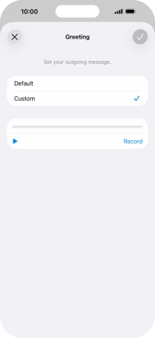 Press Record to start recording a personal greeting.