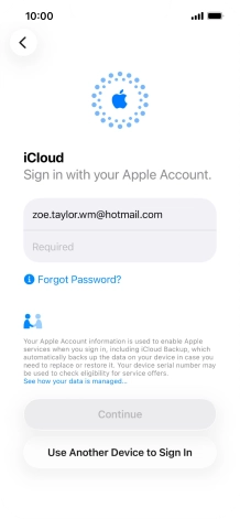 Press Required and key in the password for your Apple Account. Press Required and key in the password for your Apple Account.
