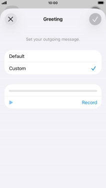 Press Record to start recording a personal greeting.