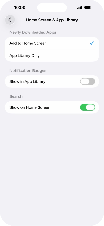 To add new downloaded apps to both the home screen and App Library, press Add to Home Screen.