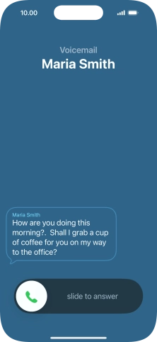 The call will be forwarded to your voicemail, and a transcription of the recorded message is displayed.