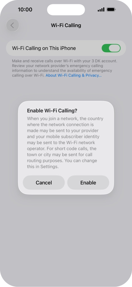 If you turn on the function, press Enable.