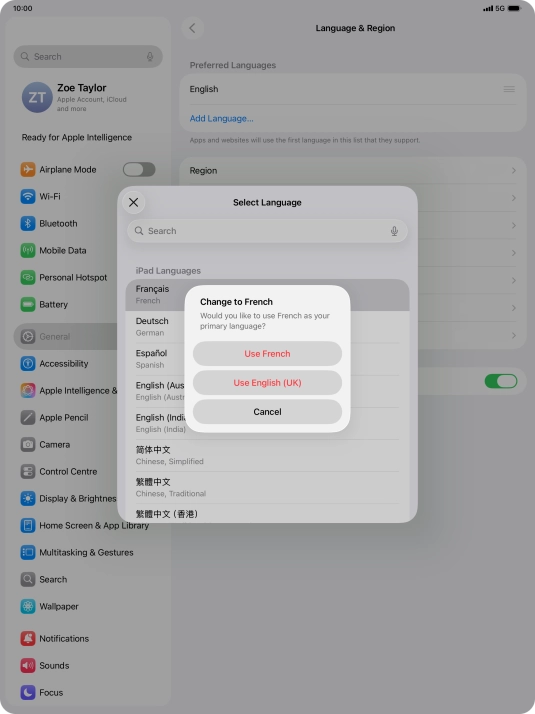 To select the new language as the default tablet language, press Use ‹language›.