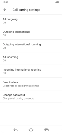 Press the required barring type to turn the function on or off. Press the required barring type to turn the function on or off.