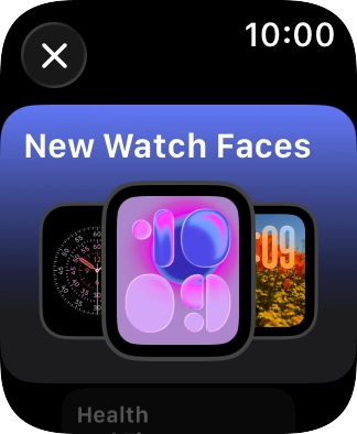 Turn the Digital Crown to see the different watch faces.