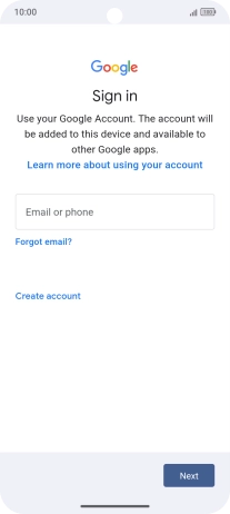 If you don't have a Google account, press Create account and follow the instructions on the screen to create an account. If you don't have a Google account, press Create account and follow the instructions on the screen to create an account.