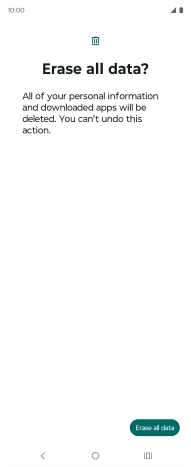 Press Erase all data. Wait a moment while the factory default settings are restored. Follow the instructions on the screen to set up your phone and prepare it for use.
