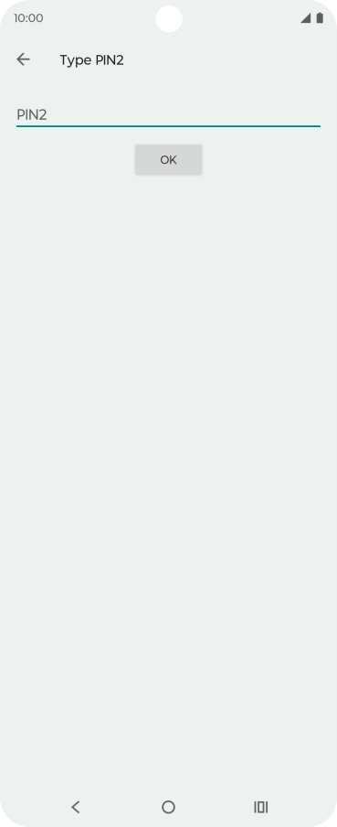 Press PIN2 and key in your PIN2. The default PIN2 is 1111.