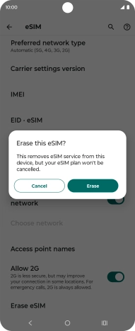 Press Erase and follow the instructions on the screen to delete your eSIM.