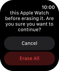 Press Erase All. Wait a moment while the factory default settings are restored. Follow the instructions on the screen to set up your Apple Watch and prepare it for use. Press Erase All. Wait a moment while the factory default settings are restored. Follow the instructions on the screen to set up your Apple Watch and prepare it for use.