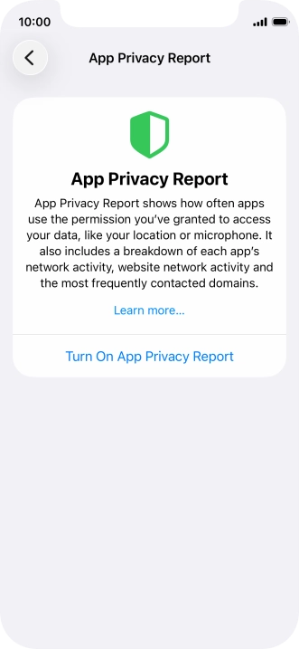 Press Turn On App Privacy Report to turn on the function.