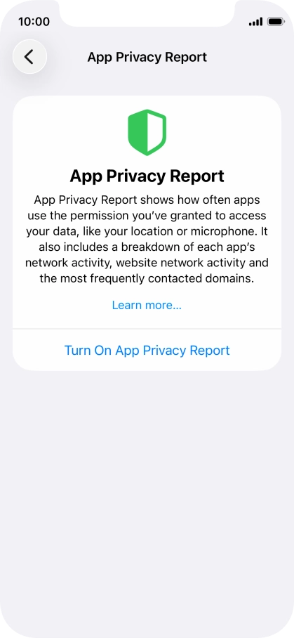 Press Turn On App Privacy Report to turn on the function.