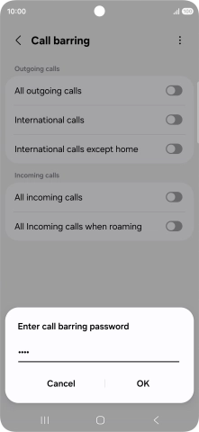 Key in your barring password and press OK. The default barring password is 0000.