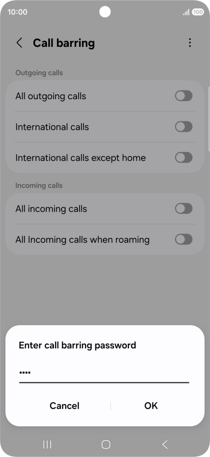 Key in your barring password and press OK. The default barring password is 0000.