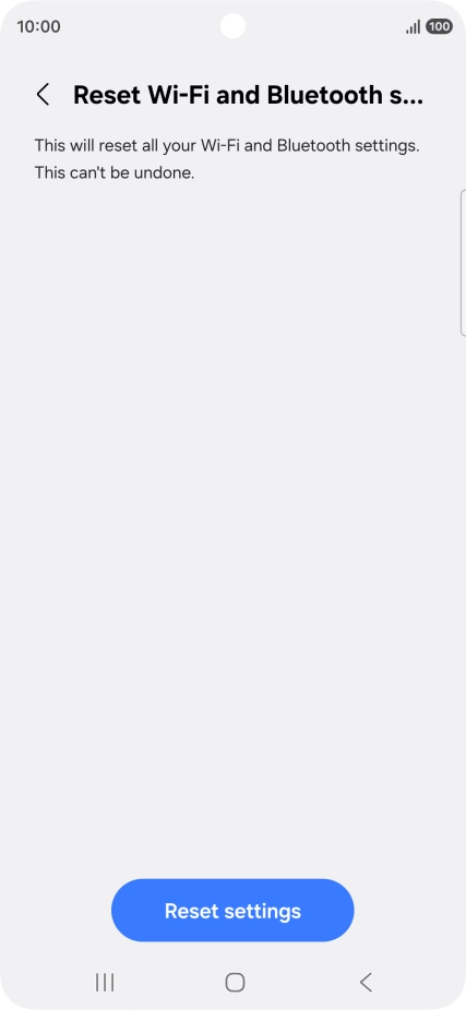 Press Reset settings. Press Reset settings.