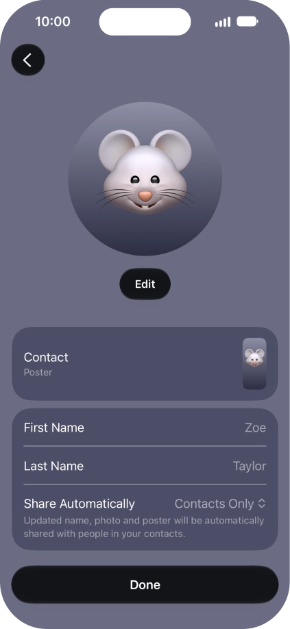 Press the name fields and follow the instructions on the screen to edit your name on the Contact Poster.