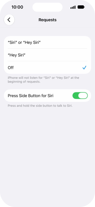 Press the required setting to turn the function on or off. If you turn on the function, you need to follow the instructions on the screen to set up Siri to recognise your voice.