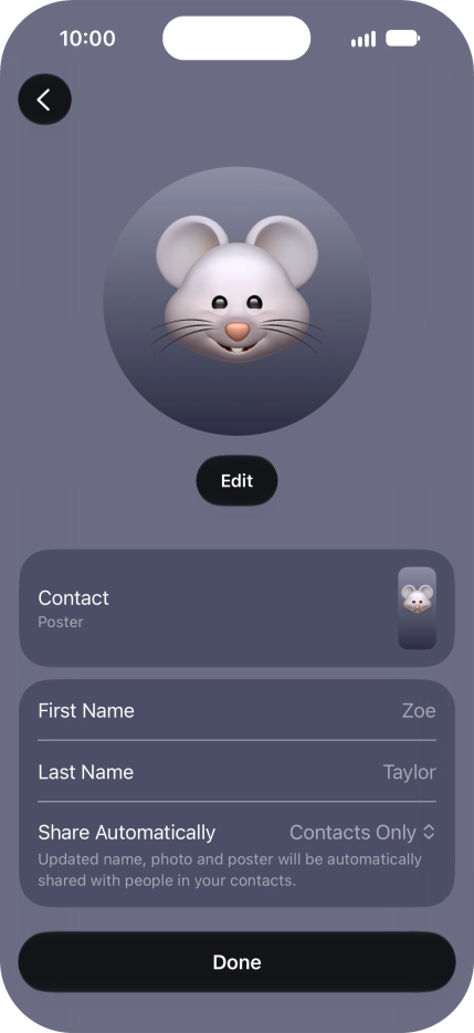 Press the name fields and follow the instructions on the screen to edit your name on the Contact Poster. Press the name fields and follow the instructions on the screen to edit your name on the Contact Poster.