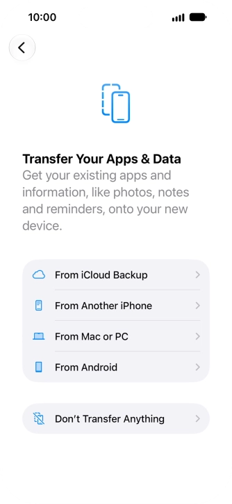 Press Don't Transfer Anything and follow the instructions on the screen to finish the activation.