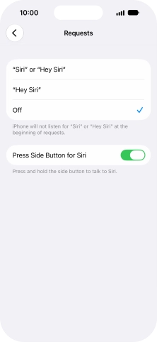 Press the required setting to turn the function on or off. If you turn on the function, you need to follow the instructions on the screen to set up Siri to recognise your voice.