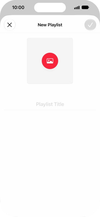 Press the text input field and key in a name for the playlist. Press the text input field and key in a name for the playlist.