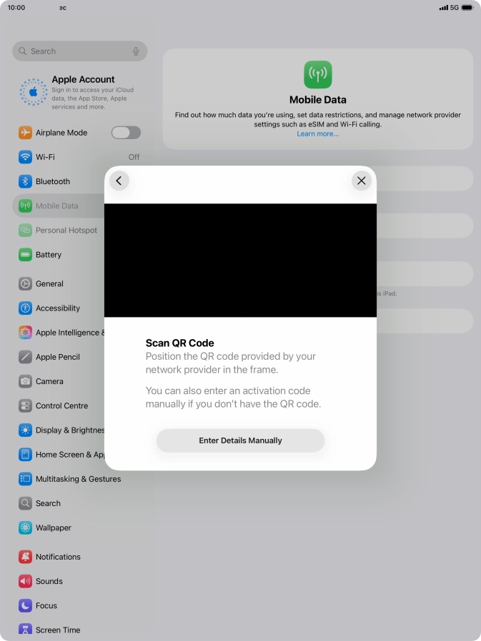 Place the QR code you've received inside the tablet camera frame to scan the code. If you’ve deleted your eSIM, you can re-add it using your existing QR code. If you’re having problems, see our FAQ.