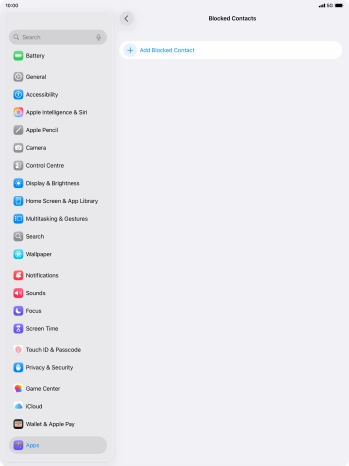 Press Add Blocked Contact and follow the instructions on the screen to block a contact. Press Add Blocked Contact and follow the instructions on the screen to block a contact.