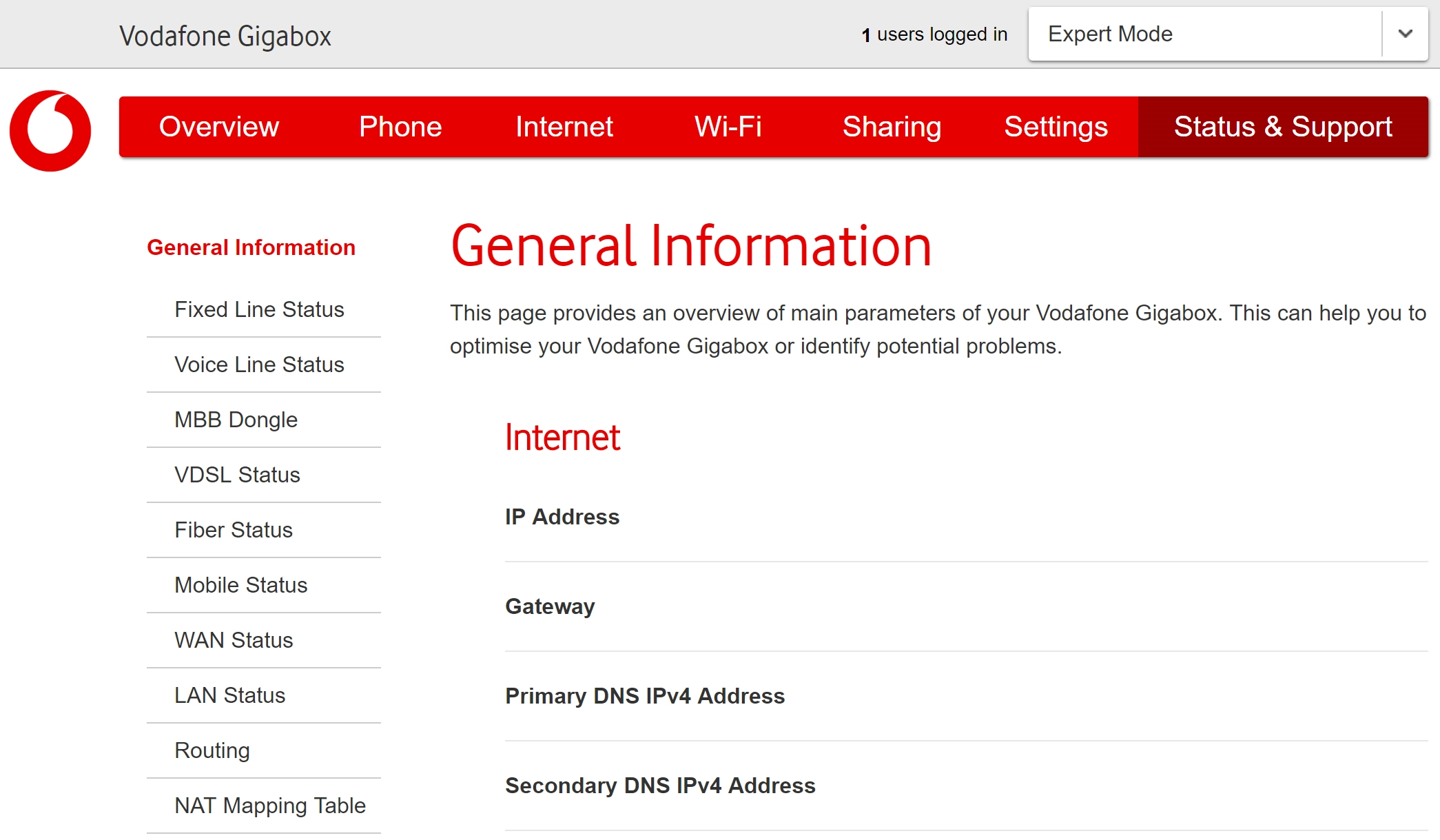 In Status & Support you can see various information about your modem and internet connection and see the status of connected phones and televisions.
