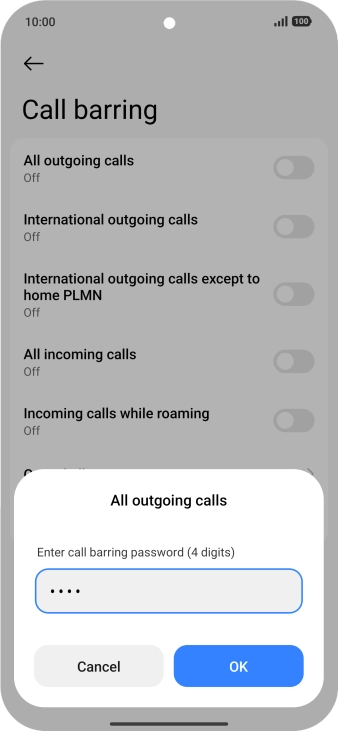 Key in your barring password and press OK. The default barring password is 0000. Key in your barring password and press OK. The default barring password is 0000.