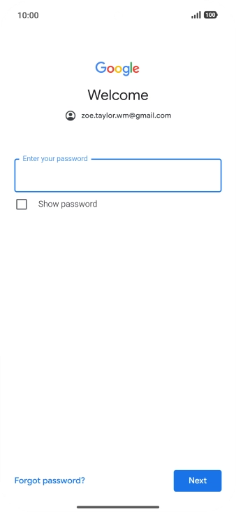 Press Enter your password and key in the password for your Google account.