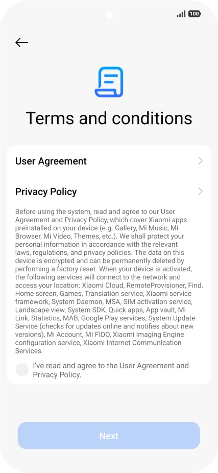 Press the field to accept the terms and conditions. Press the field to accept the terms and conditions.