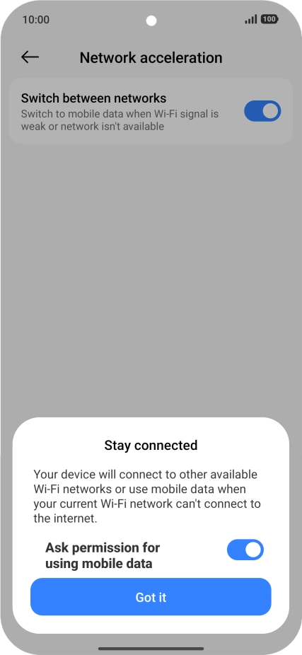 If you turn on the function, press Got it. If you turn on the function, press Got it.
