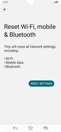 Press RESET SETTINGS. Press RESET SETTINGS.