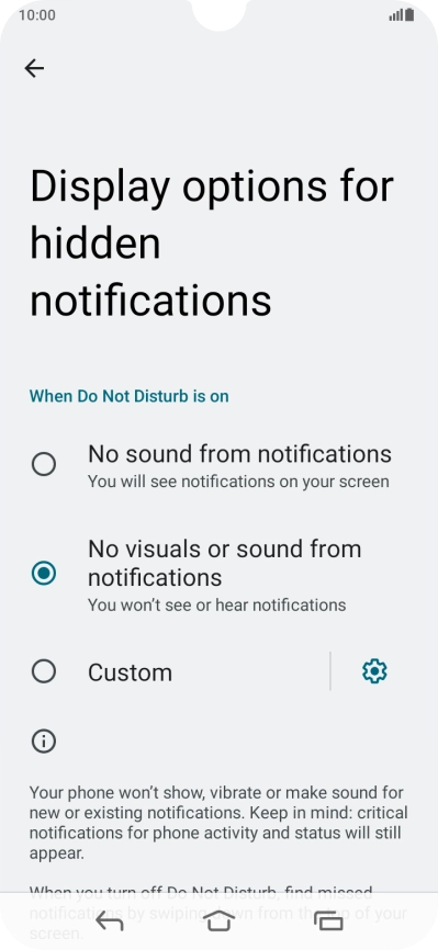 Press the required setting to turn display of the selected notification types on or off. Press the required setting to turn display of the selected notification types on or off.